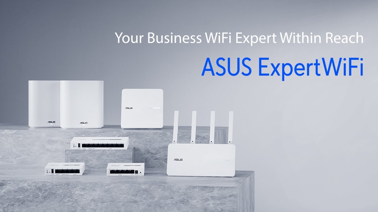 ASUS ExpertWiFi 系列产品影片，介绍功能。